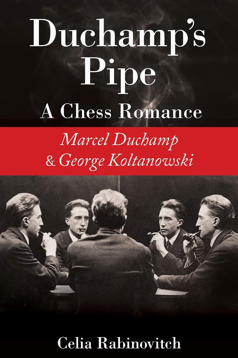 Duchamp's Pipe: A Chess Romance
